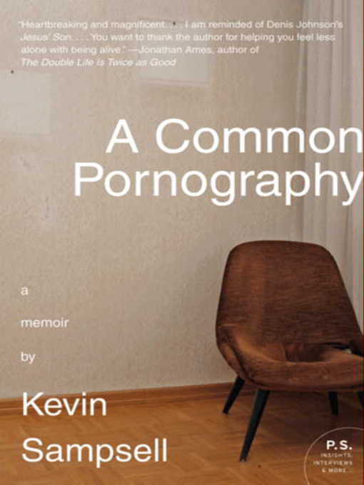 Title details for A Common Pornography by Kevin Sampsell - Available